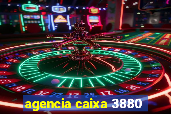 agencia caixa 3880