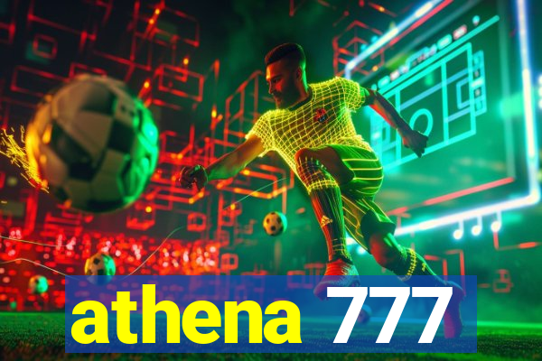 athena 777