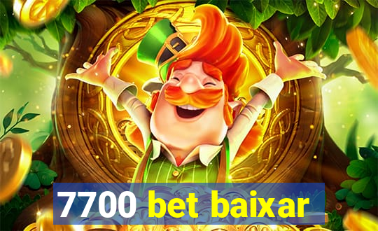 7700 bet baixar