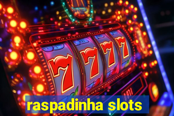 raspadinha slots