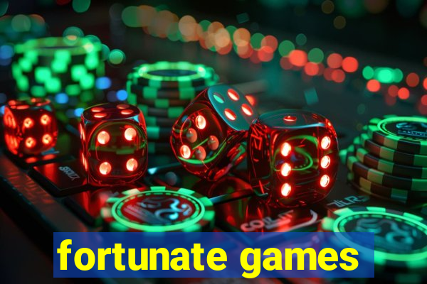 fortunate games