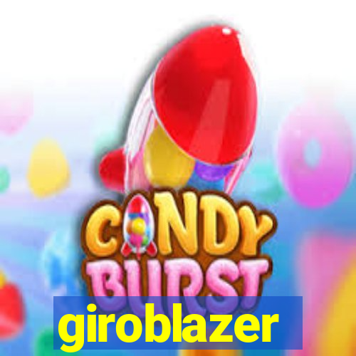 giroblazer