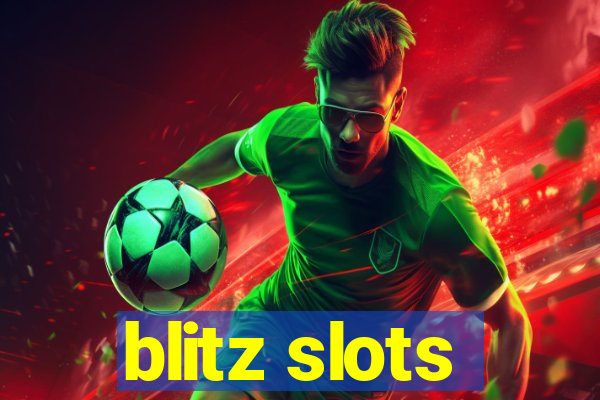 blitz slots