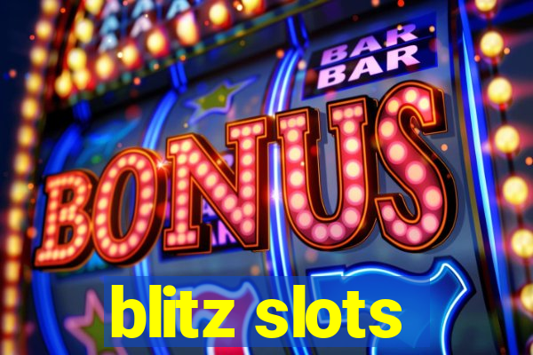 blitz slots