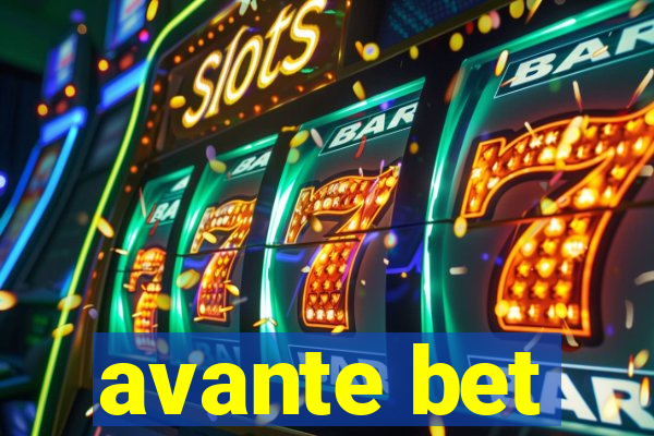 avante bet