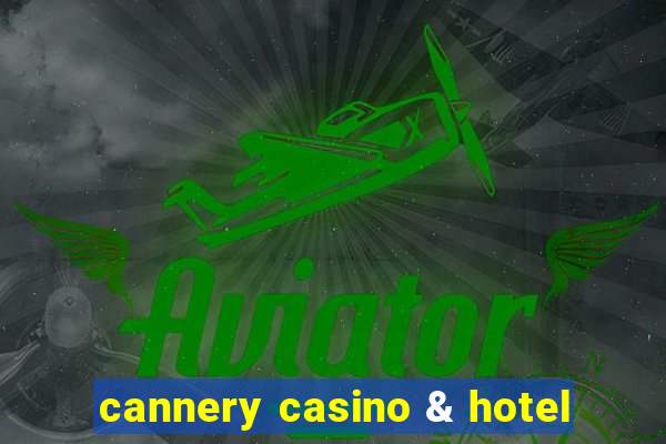 cannery casino & hotel