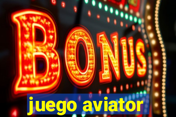 juego aviator