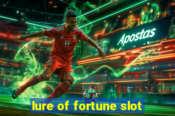 lure of fortune slot