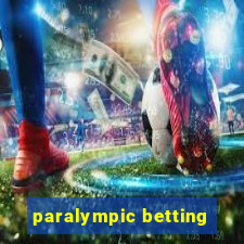 paralympic betting