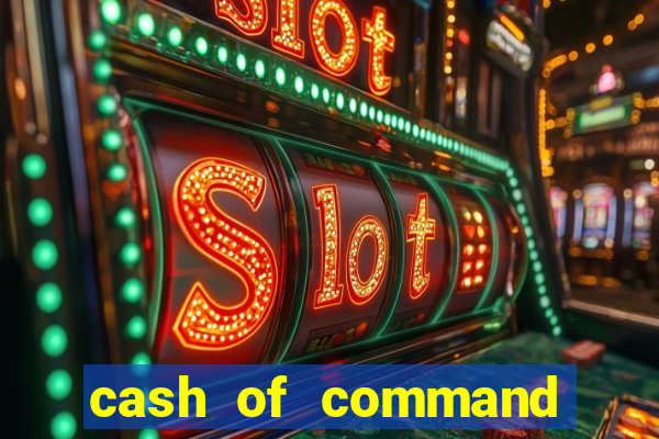 cash of command slot free