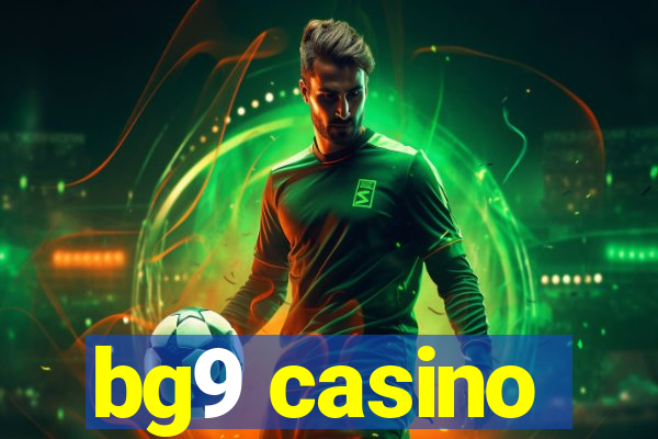 bg9 casino