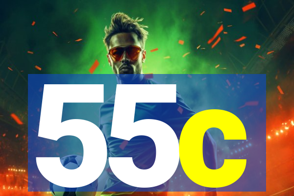 55c