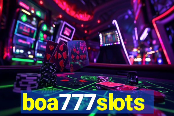 boa777slots