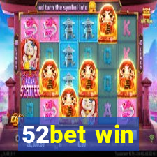 52bet win