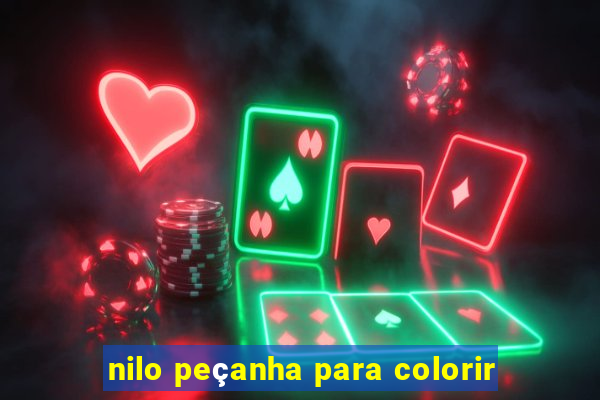 nilo peçanha para colorir