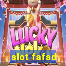 slot fafad