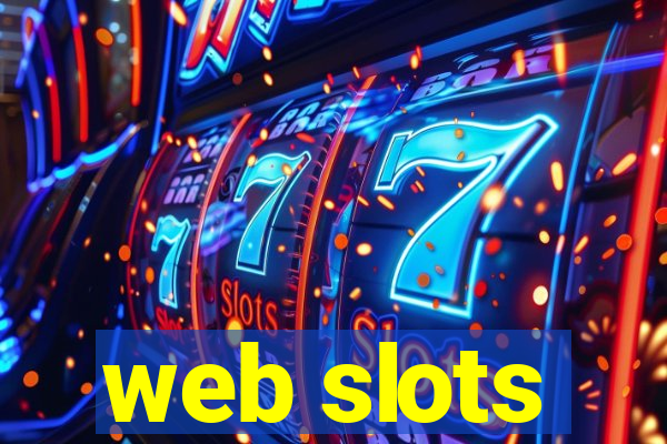 web slots