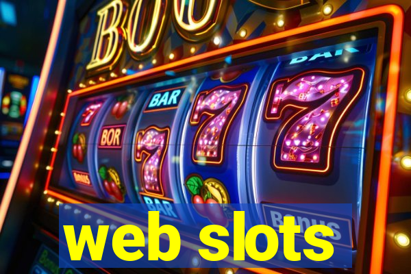 web slots