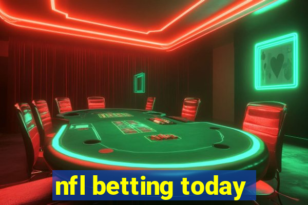 nfl betting today