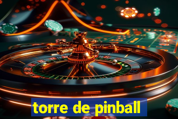 torre de pinball