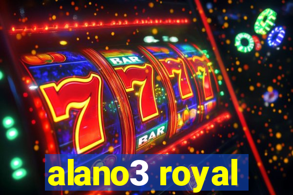 alano3 royal