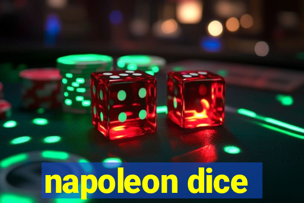 napoleon dice