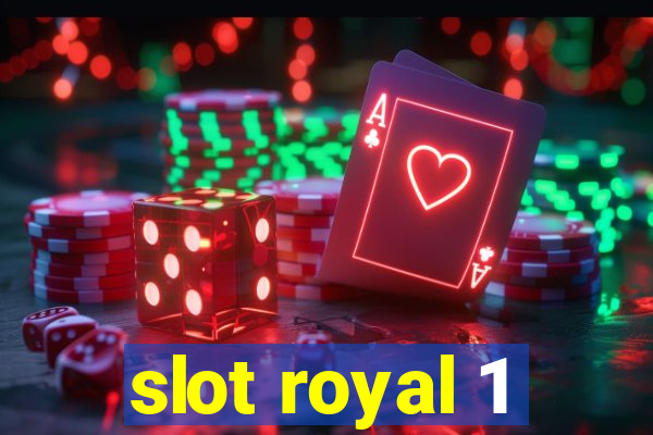 slot royal 1