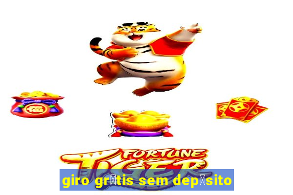 giro gr谩tis sem dep贸sito