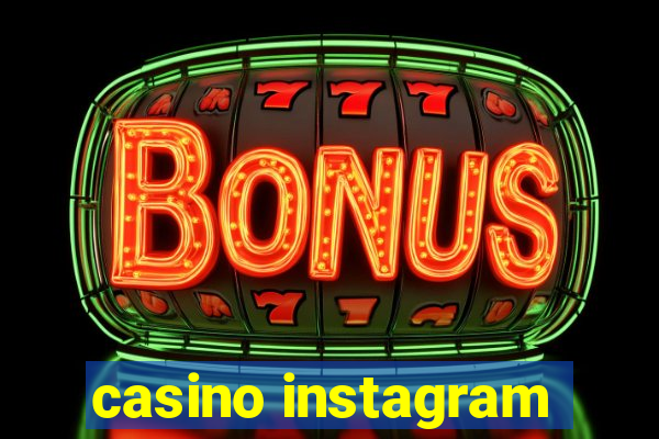 casino instagram