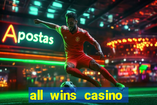 all wins casino 100 free spins