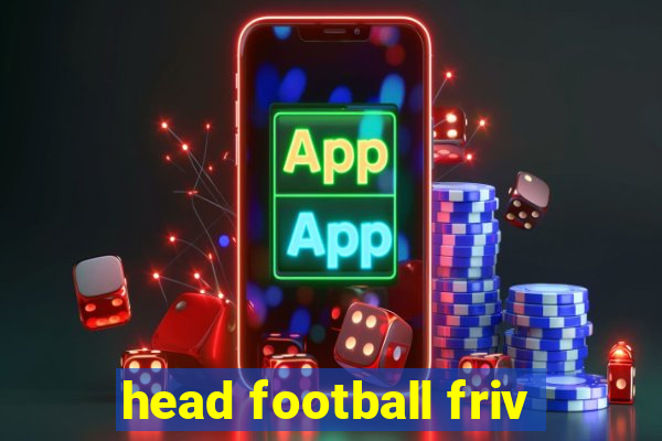 head football friv