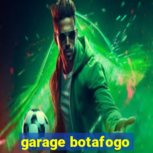 garage botafogo