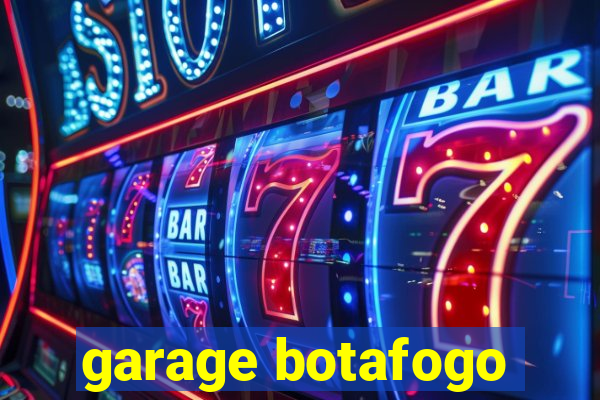 garage botafogo