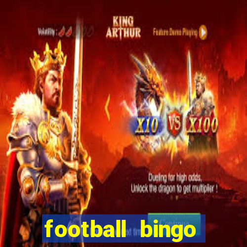 football bingo online - play now