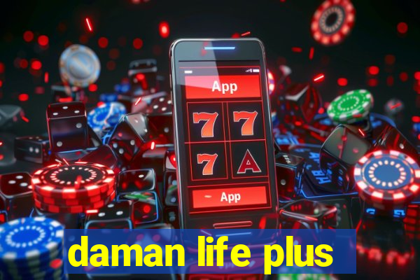 daman life plus