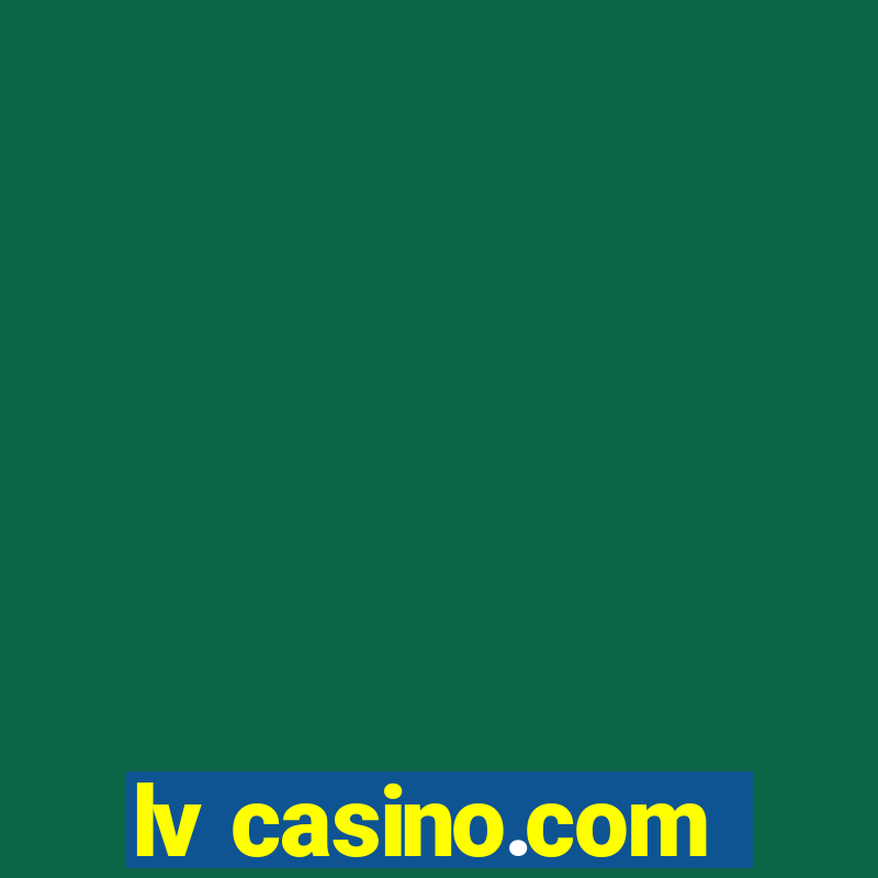 lv casino.com