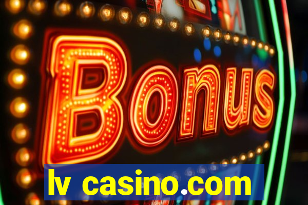 lv casino.com