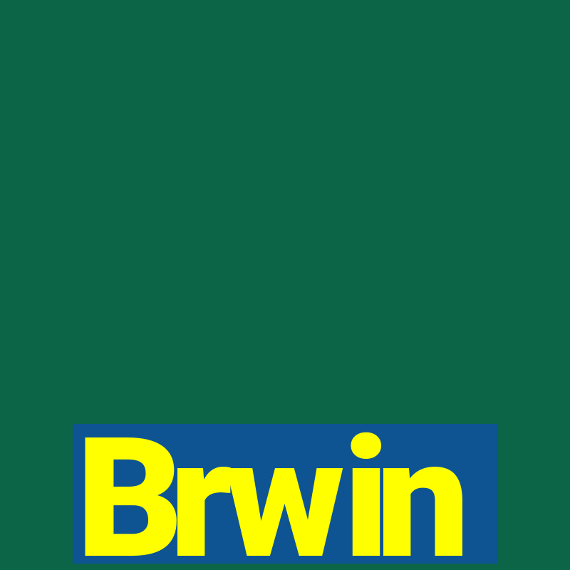 Brwin