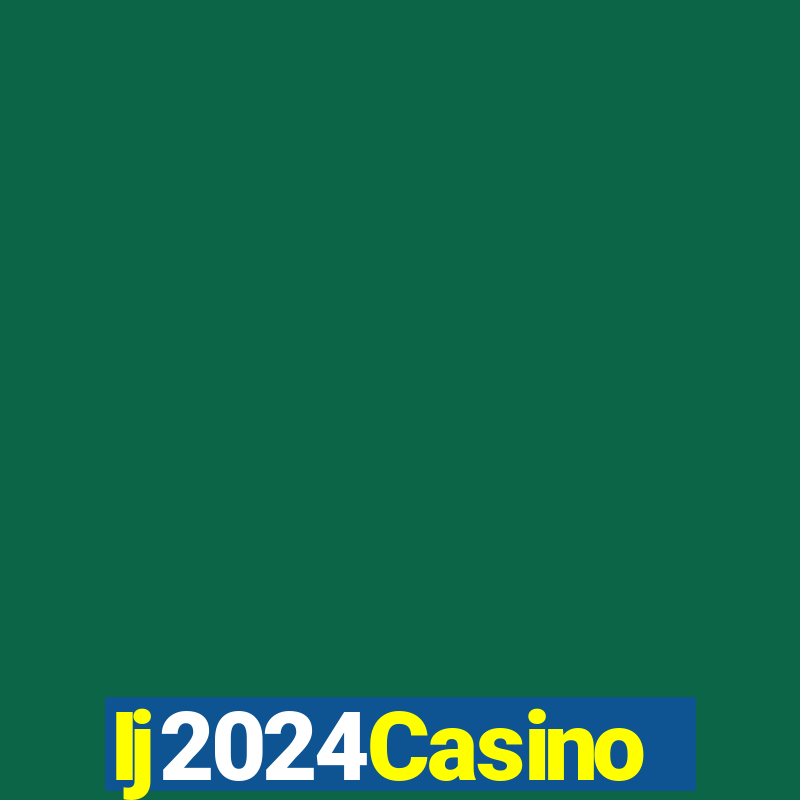 Ij2024Casino