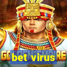 bet virus