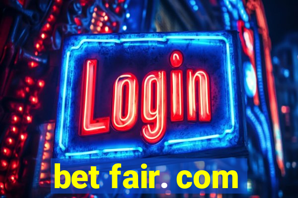 bet fair. com