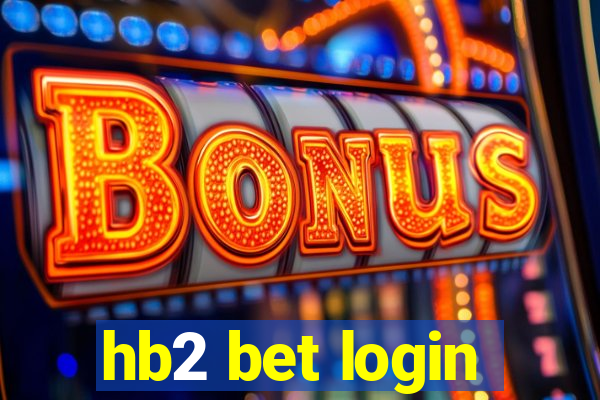 hb2 bet login