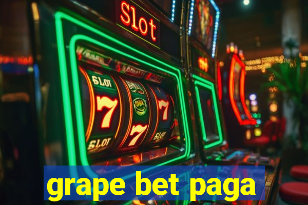 grape bet paga