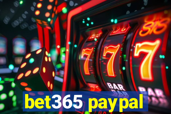 bet365 paypal