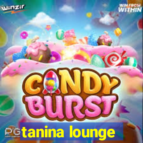 tanina lounge