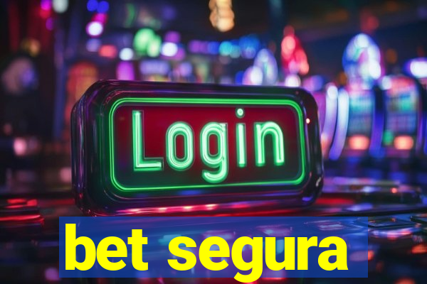 bet segura