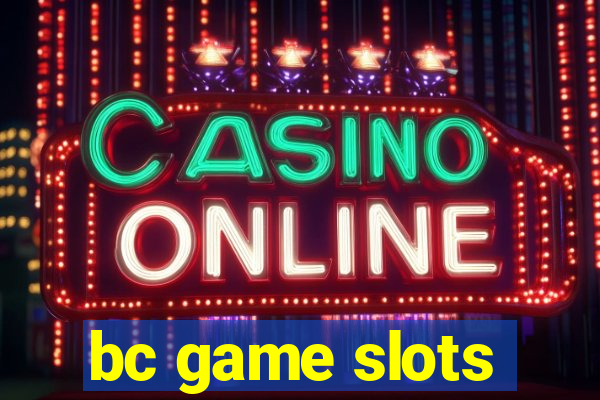 bc game slots