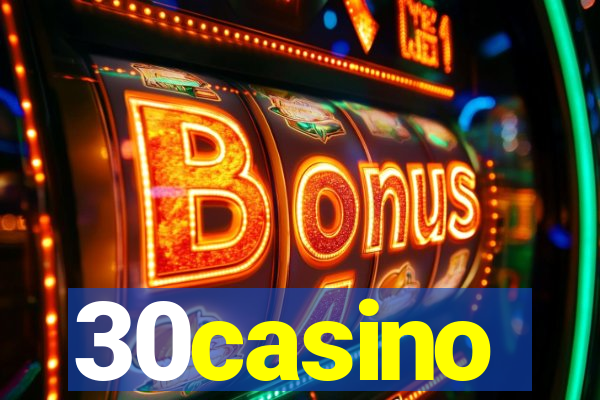 30casino