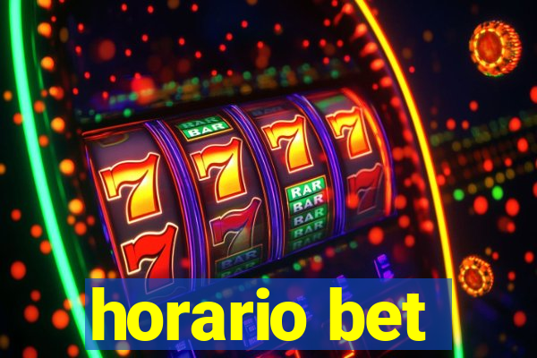 horario bet