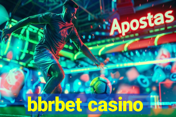 bbrbet casino